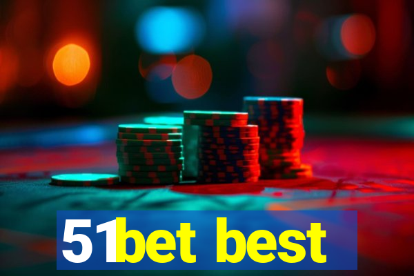 51bet best